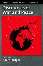Discourses of war and peace