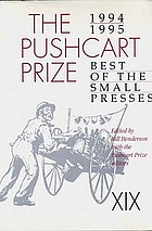 The Pushcart prize XIX : best of the small presses : an annual small press reader