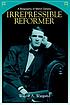 Irrepressible reformer : a biography of Melvil... by  Wayne A Wiegand 