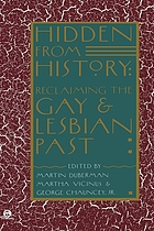 Hidden from history : reclaiming the gay and lesbian past