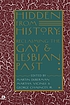 Hidden from history : reclaiming the gay and lesbian... by Martin B Duberman