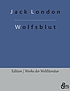 Wolfsblut door Jack London