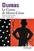 Le Comte de Monte-Cristo. 著者： Alexandre Dumas
