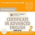 Cambridge certificate in advanced English 2 : [for updated exam] with answers : official examination papers from University of Cambridge ESOL examinations.