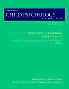 Handbook Of Child Psychology Vol 2 Cognition Perception - 