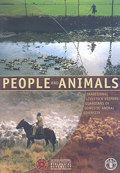 People and animals : traditional livestock keepers : guardians of domestic animal  diversity 