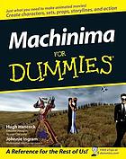 Machinima for dummies