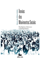 Teorias dos movimentos sociais : paradigmas clássicos e contemporâneos