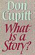 What is a story? by  Don Cupitt 
