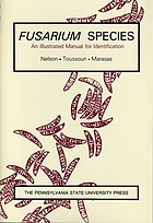 Fusarium species : an illustrated manual for identification