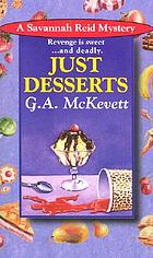 Just desserts : a Savannah Reid mystery