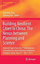 Building Resilient Cities In China The Nexus Between - 