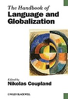 The handbook of language and globalization