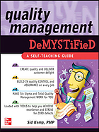 Quality management demystified : a self-teaching guide
