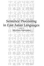 Sentence processing in East Asian languages