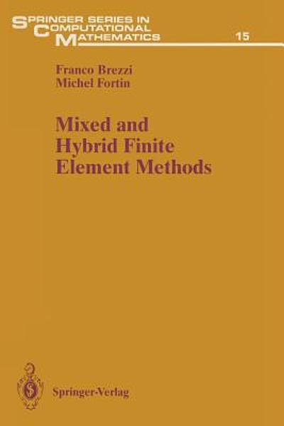 Mixed and hybrid finite element methods | WorldCat.org