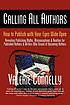 Calling all authors : how to publish with your... by  Valerie Connelly 