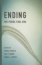 Ending the fossil fuel era