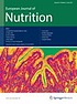European journal of nutrition. 作者： European Academy of Nutritional Sciences.