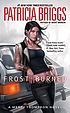 Mercy Thompson novels. 07 : Frost burned by  Patricia Briggs 