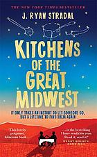 Kitchens of the Great Midwest.