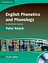 English phonetics and phonology : a practical... by  Peter Roach 