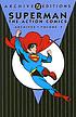 The Action Comics archives by  Jerry Siegel 