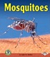Mosquitoes by  Sally M Walker 