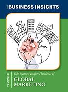 Gale business insights handbook of global marketing cover image