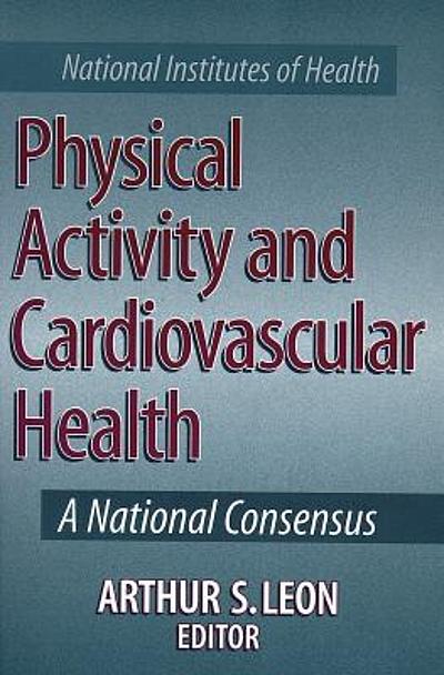 Physical activity and cardiovascular health : a national consensus ...