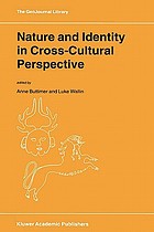 Nature and identity in cross-cultural perspective