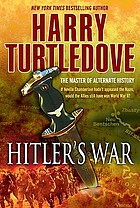 Hitler's war : the war that came early