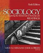 Sociology : exploring the architecture of everyday life