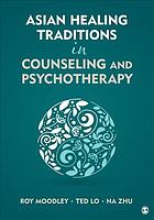 book cover for Asian healing traditions in counseling and psychotherapy