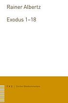 Zürcher Bibelkommentare / AT. 2,1, Exodus 1-18 / Rainer Albertz.