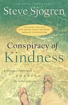 Conspiracy of kindness : a unique approach to sharing the love of Jesus