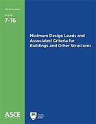 Minimum design loads and associated criteria for buildings and other structures : ASCE/SEI 7-16.
