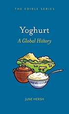 Yoghurt : a global history