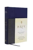 Holy Bible : Catholic edition, Anglicized text, NRSV, New Revised Standard version