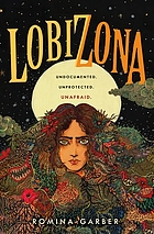 Lobizona : Wolves of No World, book 1