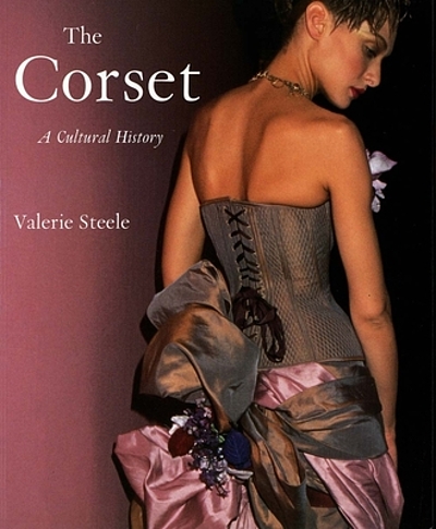 The corset : a cultural history