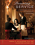 Presenting service : the ultimate guide for the... by  Lendal H Kotschevar 