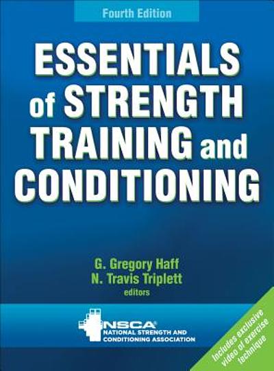 Essentials Of Strength Training And Conditioning 4th Edition With Web  Resource de Greg Haff, N Travis Triplett e National Strength & Conditioning  Association (U S ) - Livro - WOOK