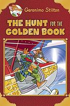 Geronimo Stilton, Special Edition : the hunt for the golden book