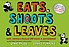 Eats, shoots & leaves : why, commas really do... by  Lynne Truss 