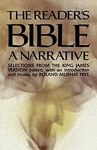 The Bible : selections from the King James Version for study as literature