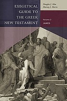 James : exegetical guide to the Greek New Testament