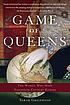 Game of queens : the women who made sixteenth-century Europe