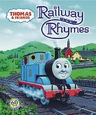 Thomas and friends : railway rhymes