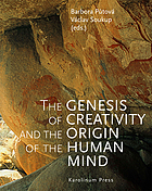 The genesis of creativity and the origin of the human mind